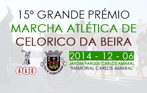 15ª Edição do Grande Prémio de Marcha Atlética de Celorico da Beira